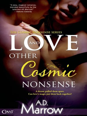 cover image of Love and Other Cosmic Nonsense